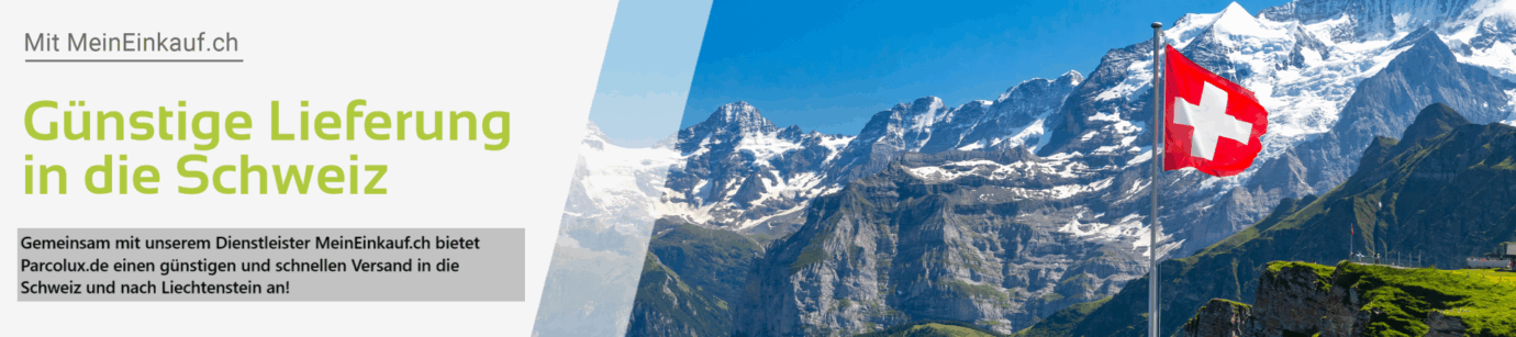 Information über den Versand in die Schweiz